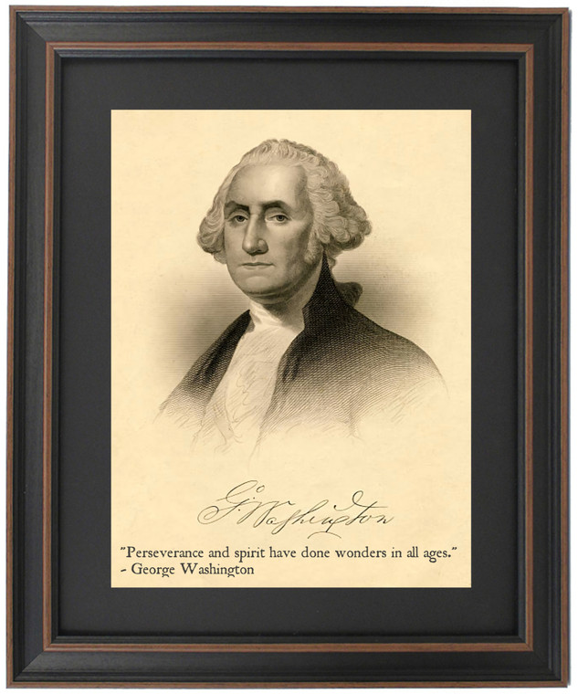 Framed George Washington, Portrait & Quote, "Perseverance and spirit have done wonders in all ages."