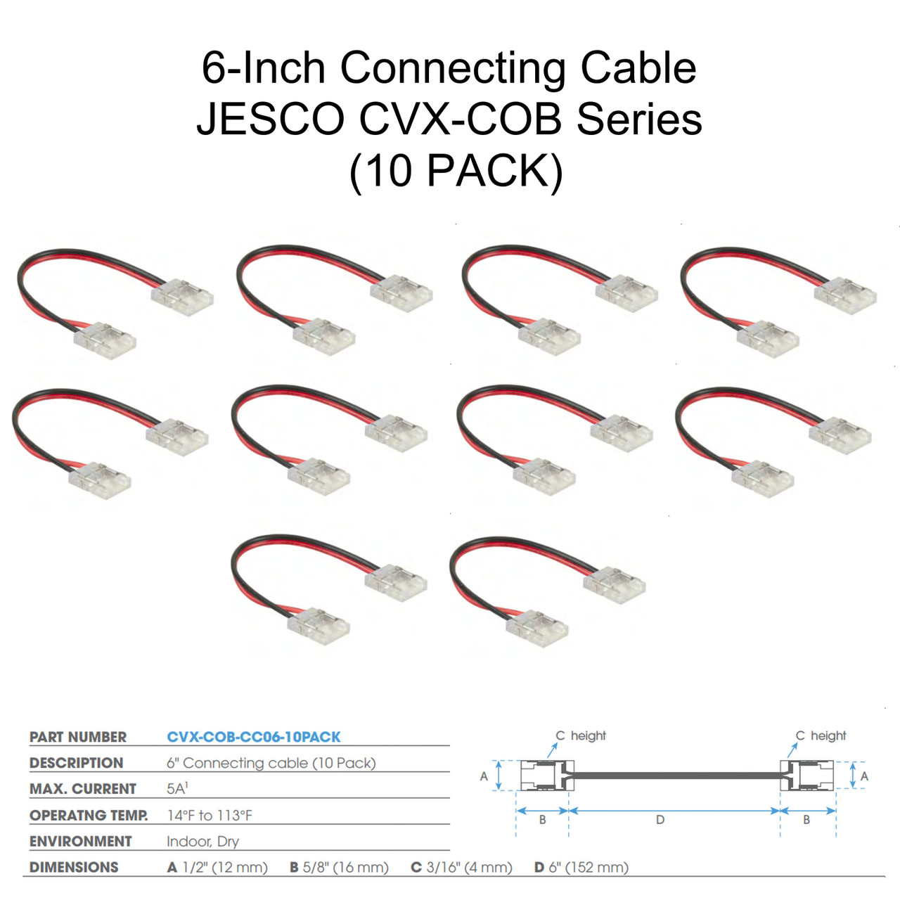JESCO CVX-COB-CC06-10-PACK 6" Connecting cable for CVX COB Series - 10PK