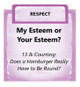 Downloadable Activity: My Esteem or Your Esteem? (13 & Counting: Does a Hamburger Really Have to Be Round?)