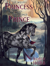 Willful Princess and the Piebald Prince