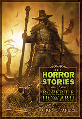 Horror Stories of Robert E. Howard