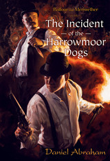 Balfour and Meriwether in the Incident of the Harrowmoor Dogs eBook