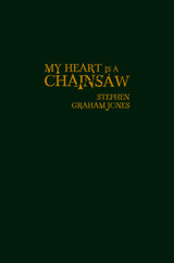 My Heart is a Chainsaw and Don't Fear the Reaper Slipcases