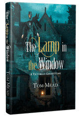 The Lamp in the Window (preorder)
