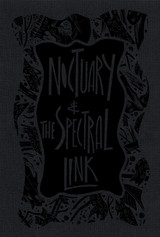 Noctuary & The Spectral Link (preorder)