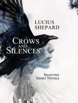 LOCUS Magazine on CROWS AND SILENCES by Lucius Shepard