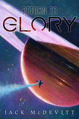 Announcing Return to Glory by Jack McDevitt