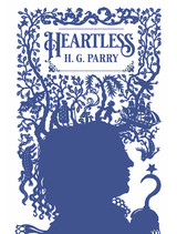 HEARTLESS by H. G. Parry Shipping!