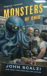 John Scalzi MONSTERS OF OHIO SIgning Update