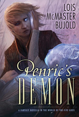 Announcing the Signed Second Printing of PENRIC'S DEMON by Lois McMaster Bujold