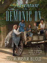 Annoucing THE ADVENTURE OF THE DEMONIC OX by Lois McMaster Bujold