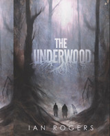 Announcing UNDERWOOD by Ian Rogers