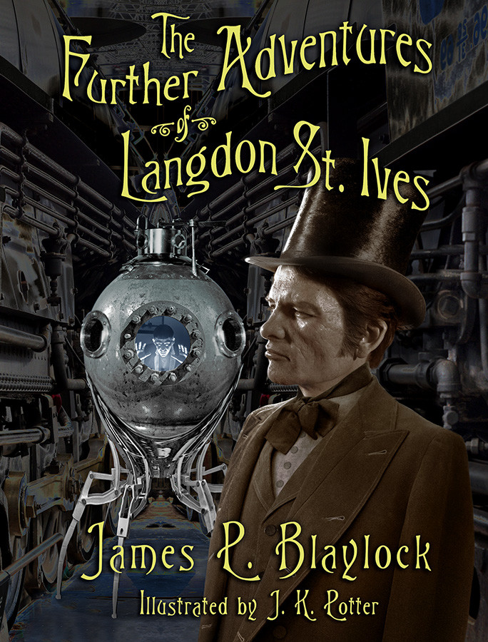 Adventures of Langdon St. Ives Subterranean Press