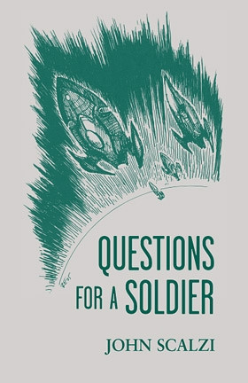 Questions for a Soldier Subterranean Press