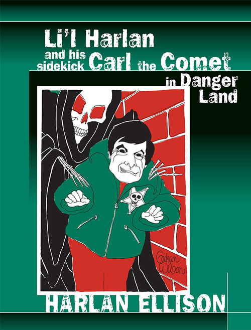 Li'l Harlan and his Sidekick Carl the Comet in Danger Land