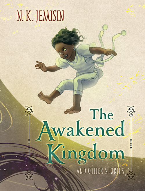 The Awakened Kingdom and Other Stories (preorder)
