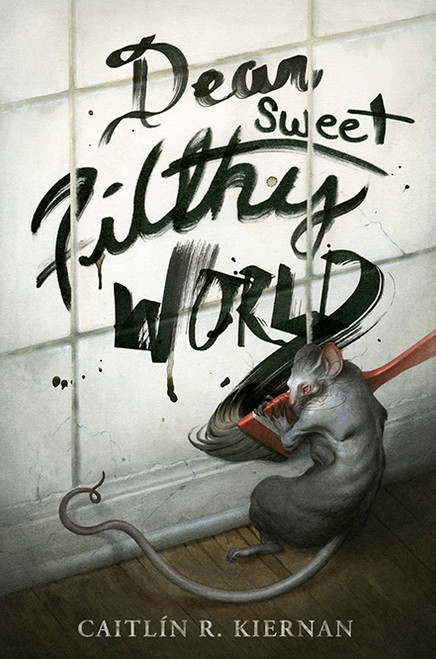 Dear Sweet Filthy World eBook