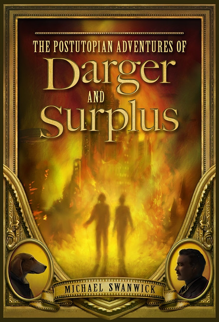 The Postutopian Adventures of Darger and Surplus eBook