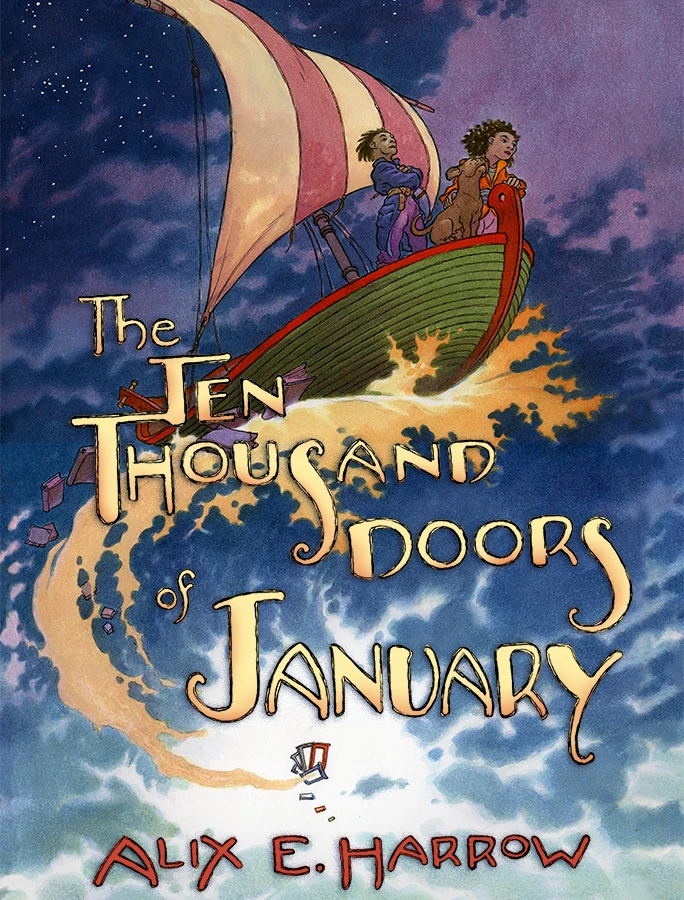 The Ten Thousand Doors of January - Subterranean Press