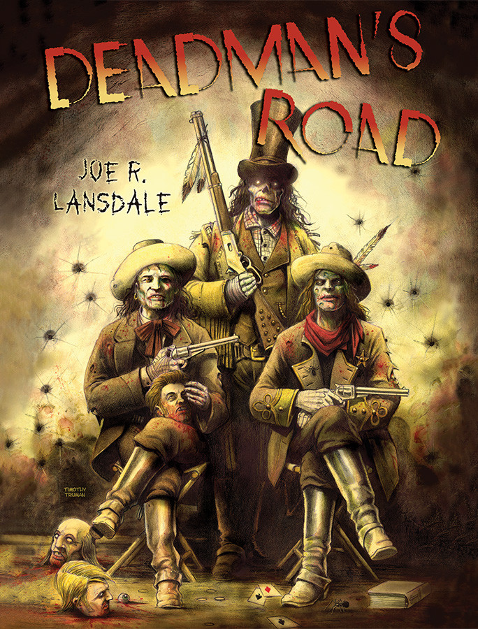 Deadman's Road - Subterranean Press