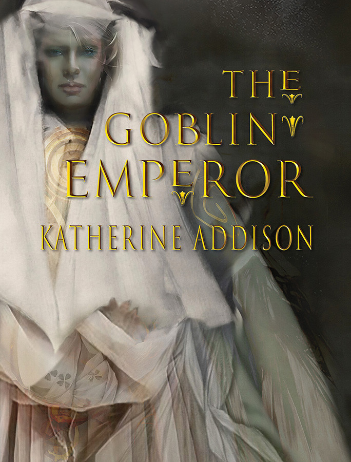 The Goblin Emperor The Goblin Emperor