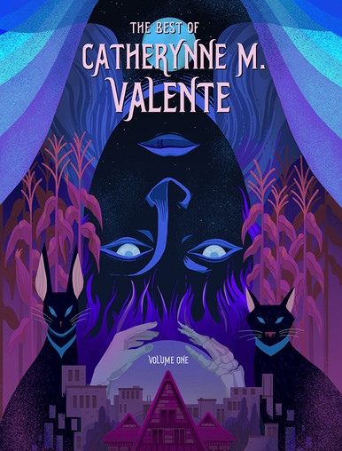 Cover of The Best of Catherynne M. Valente, Volume One, Subterranean Press Signed Limited Edition