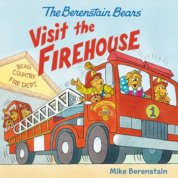 Berenstain Bears Visit the Firehouse from Harper Collins