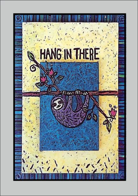 Hang in There Encouragement Card