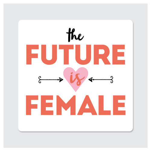 The Future is Female Sticker 