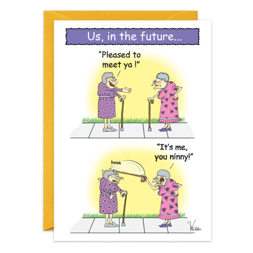 Us in the Future Birthday Card – from Oatmeal Studios