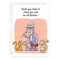 Old Person Birthday Card – from Oatmeal Studios