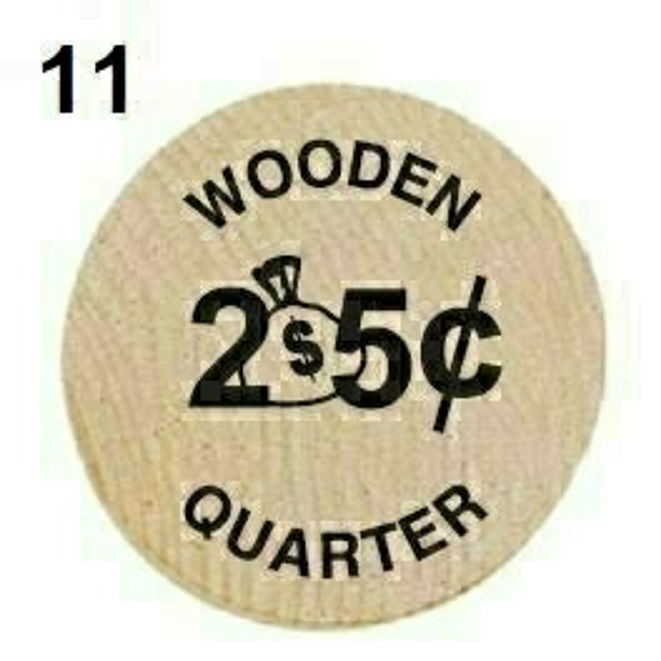 Wooden Nickels Custom Version Qty 3000
