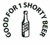 B5 - GOOD FOR 1 SHORTY BEER