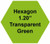 Plastic Tokens Embossed Hexagon 1.20" Qty 7500 Token Transparent Green