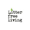 Litter Free Living