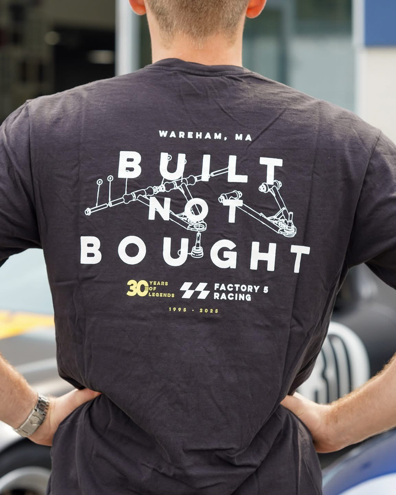30th Anniversary Built Not Bought Tee