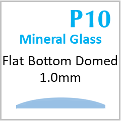 Glass, Flat Bottom Domed 1.0mm at Edge (P10) Size 205