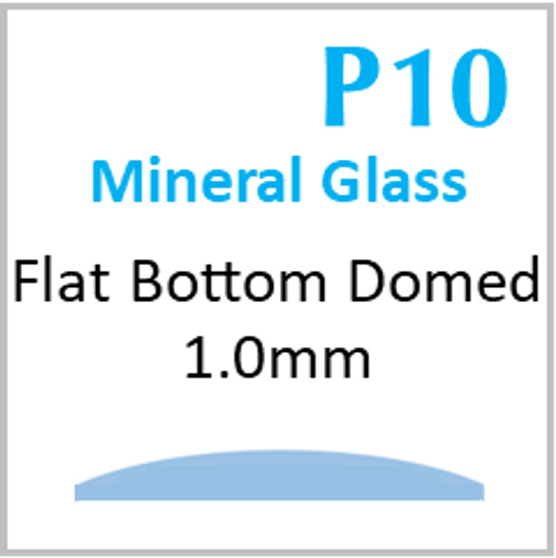 Glass, Flat Bottom Domed 1.0mm at Edge (P10) Size 425