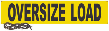14″ x 72″ Wide/Oversize Load Banner w/Grommets & 44″ Ropes