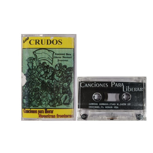 LOS CRUDOS "Canciones Para Liberar nuestras Fronteras" Cassette Tape, American, Latino Hardcore Punk