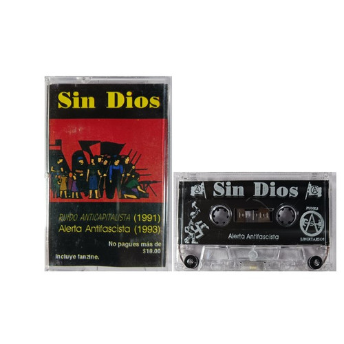 SIN DIOS "Ruido Anticapitalista (1991 ) Alerta Antifascista ( 1993 )" Cassette Tape, Spanish Hardcore Punk