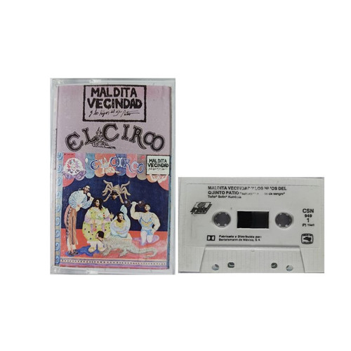 MALDITA VECINDAD, El Circo, Cassette Tape