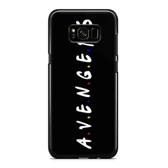 A.V.E.N.G.E.R Friend Parody Samsung Galaxy S8 / S8 Plus / Note 8 Case Cover