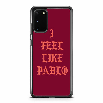 Feel Like Pablo Samsung Galaxy S20 / S20 Fe / S20 Plus / S20 Ultra Case Cover