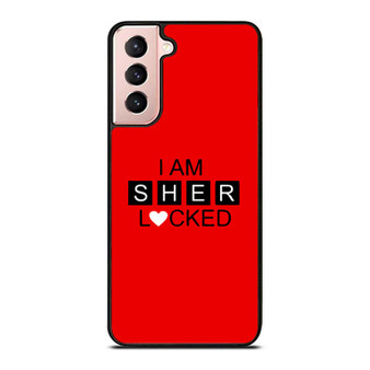 Sherlock Holmes I Am Sherlocked Samsung Galaxy S21 / S21 Plus / S21 Ultra Case Cover