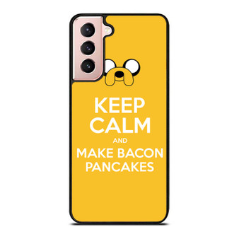 Adventure Time Jake Dog Keep Calm And Make Bacon Pancakes Funny Samsung Galaxy S21 / S21 Plus / S21 Ultra Case Cover