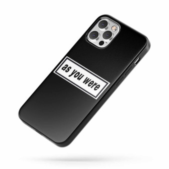 As You Were iPhone Case Cover