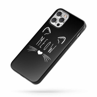 Cat Meow Funny Cat Crazy Cat Lady iPhone Case Cover