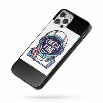 Choose Kind Wonder Nasa iPhone Case Cover