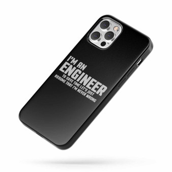 I'M An Engineer Funny Quote iPhone Case Cover